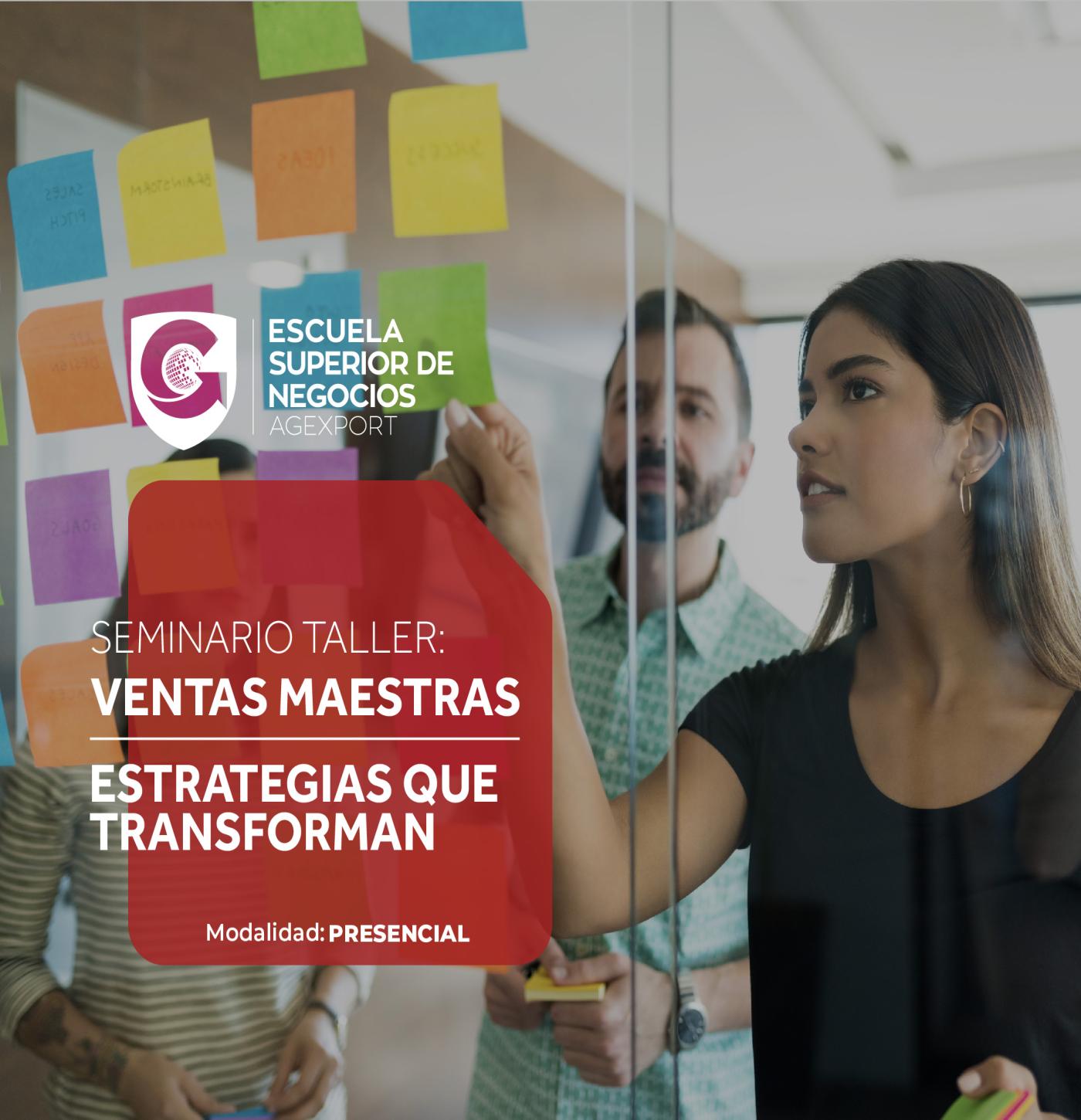 VENTAS MAESTRAS | ESTRATEGIAS QUE TRANSFORMAN