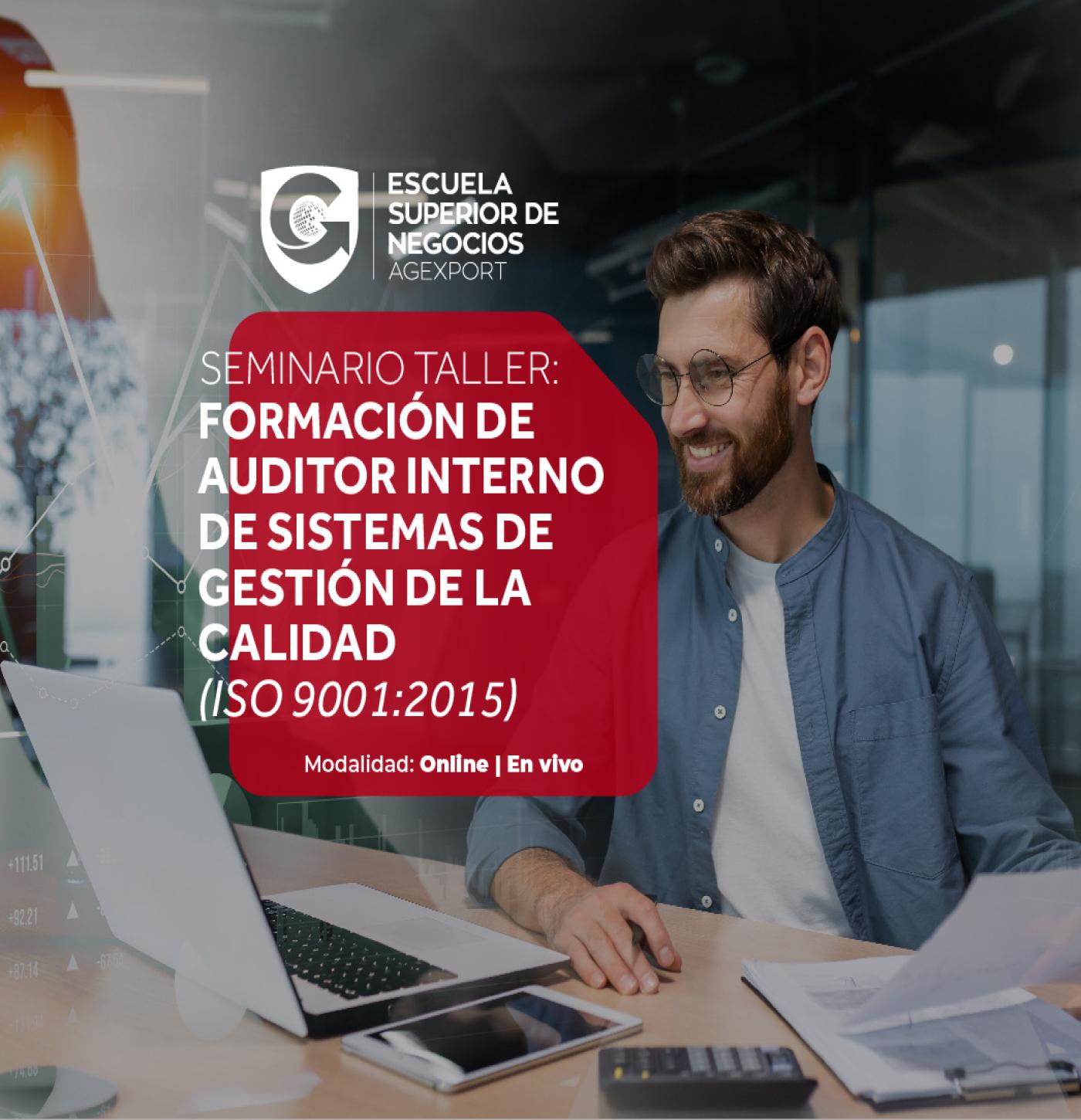 FORMACIÓN DE AUDITOR INTERNO DE SISTEMAS DE GESTIÓN DE LA CALIDAD ISO 9001:2015