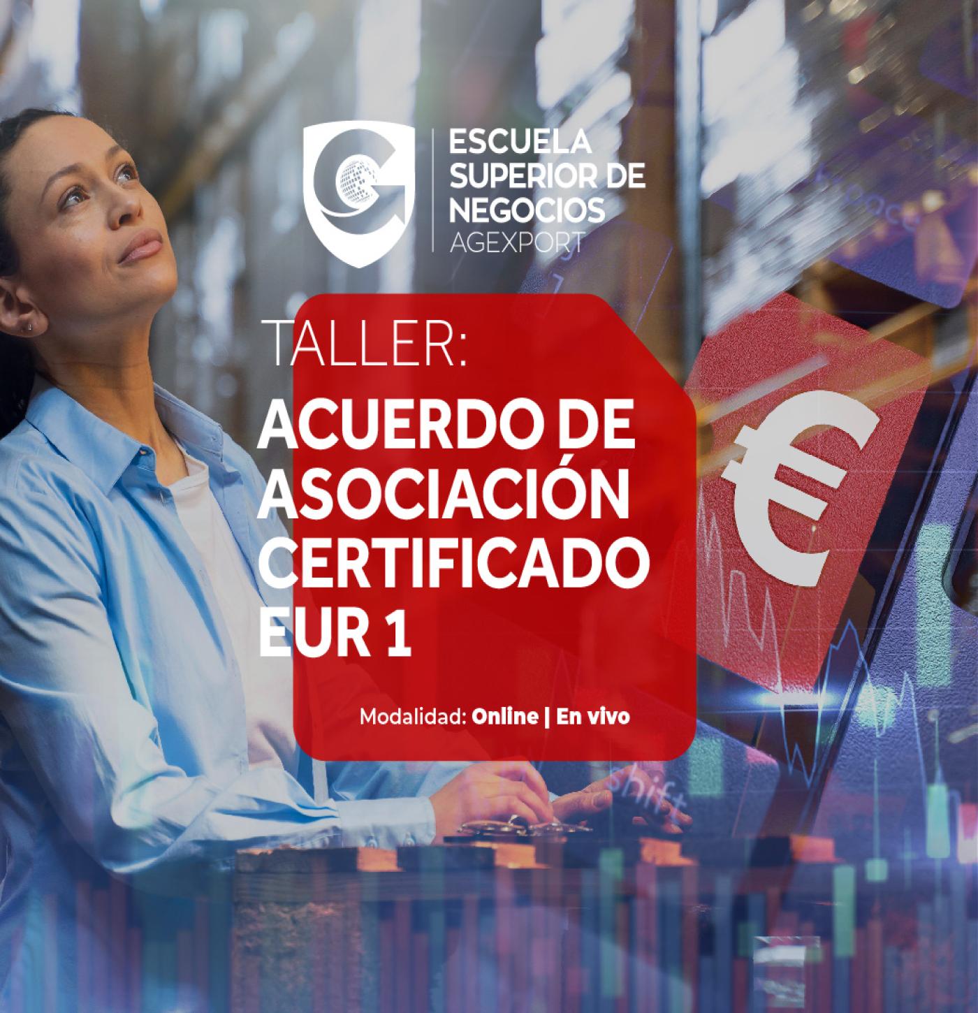 ACUERDO DE ASOCIACIÓN CERTIFICADO EUR 1