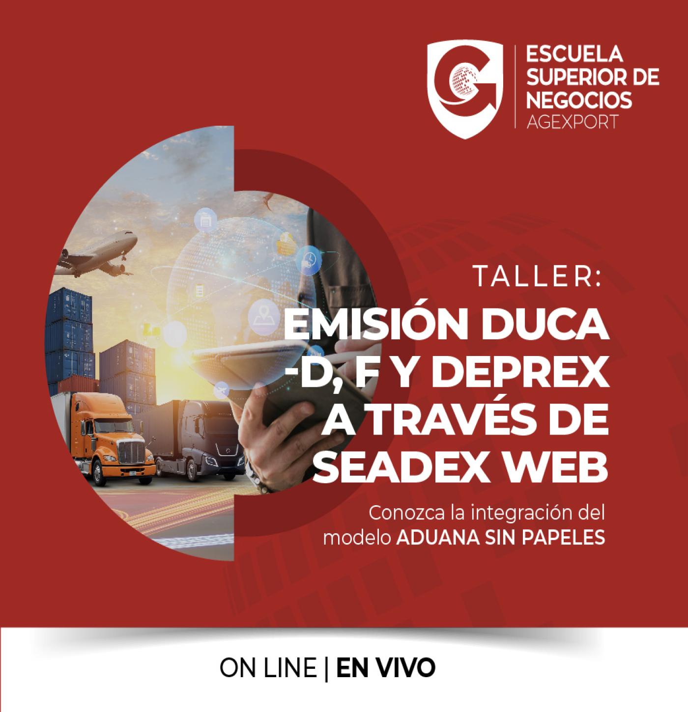 EMISIÓN DUCA D, F Y DEPREX A TRAVÉS DE SEADEX WEB